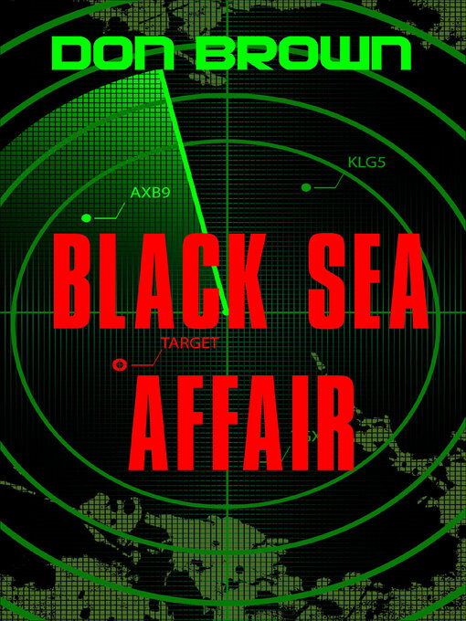 Title details for Black Sea Affair by Don Brown - Available